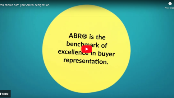 ABR is the benchmark of excellence in buyer representation.